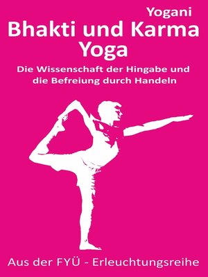 cover image of Bhakti und Karma Yoga